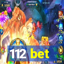 112 bet